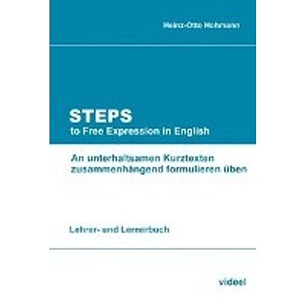 Steps to Free Expression in English, Heinz-Otto Hohmann