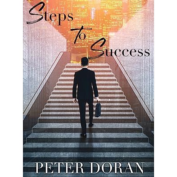Steps To Success, Peter Doran