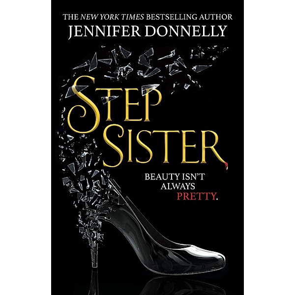 Stepsister, Jennifer Donnelly