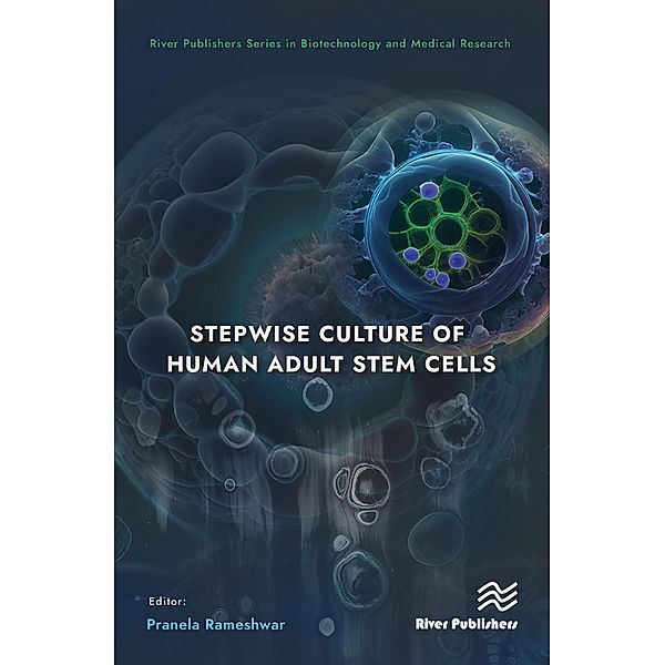 Stepwise Culture of Human Adult Stem Cells