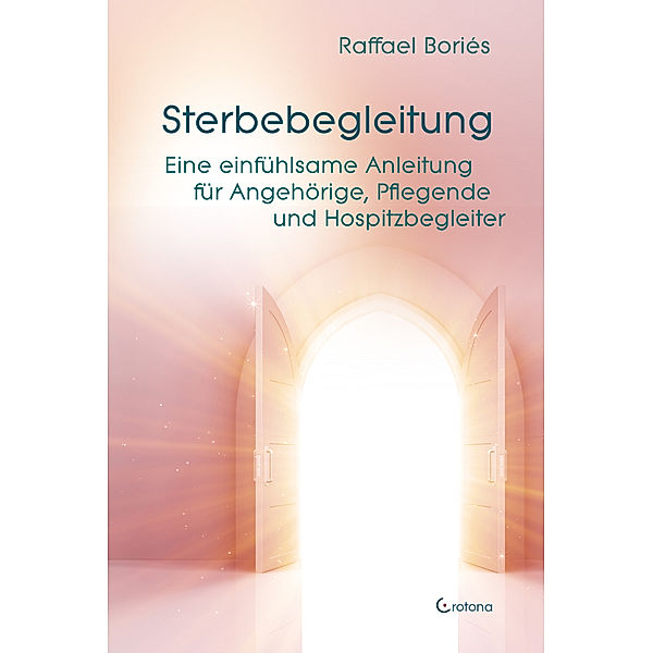 Sterbebegleitung, Raffael Boriés