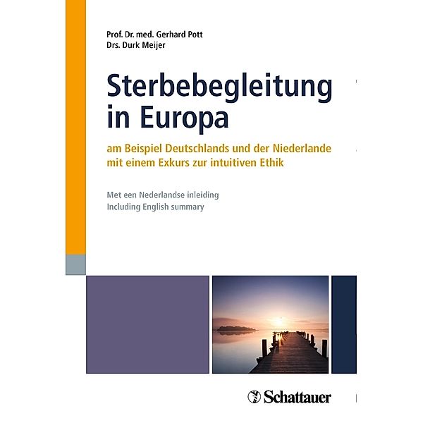 Sterbebegleitung in Europa, Gerhard Pott, Durk Meijer