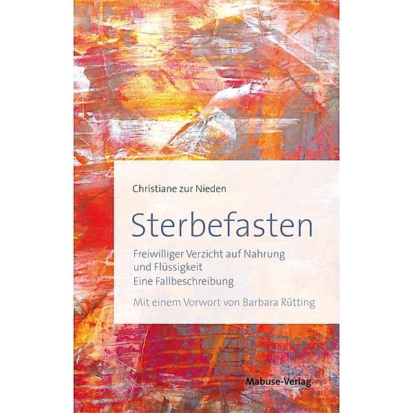 Sterbefasten, Christiane Zur Nieden