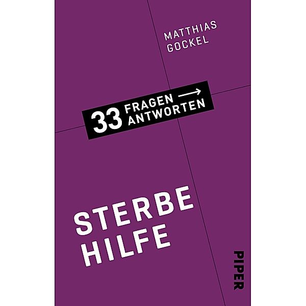 Sterbehilfe / 33 Fragen - 33 Antworten Bd.7, Matthias Gockel