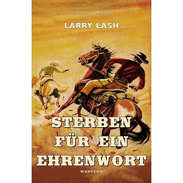 Sterben für ein Ehrenwort, Larry Lash