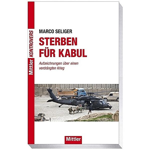 Sterben für Kabul, Marco Seliger