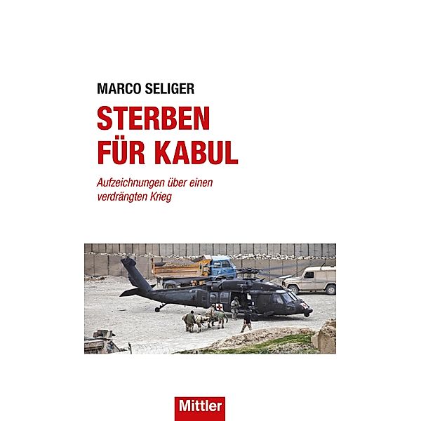 Sterben für Kabul, Marco Seliger