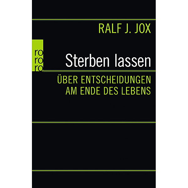 Sterben lassen, Ralf J. Jox