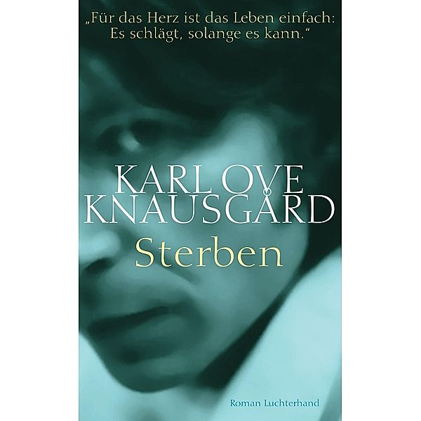 Sterben / Min Kamp Bd.1, Karl Ove Knausgård
