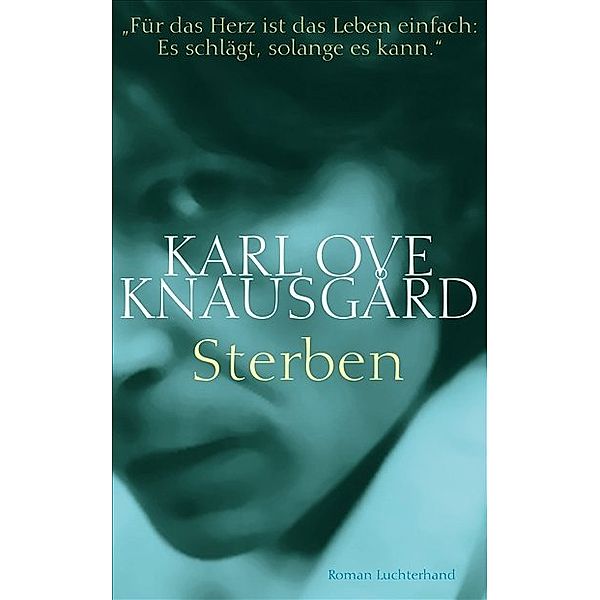 Sterben / Min Kamp Bd.1, Karl Ove Knausgard