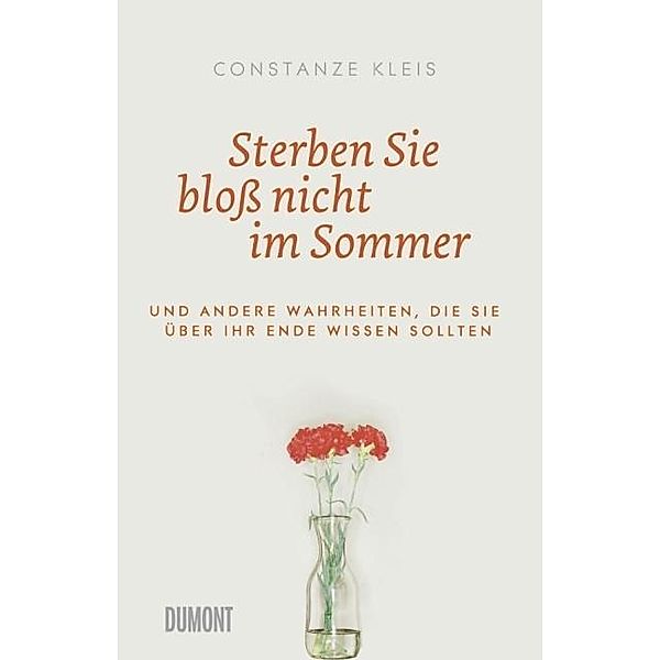 Sterben Sie bloß nicht im Sommer, Constanze Kleis