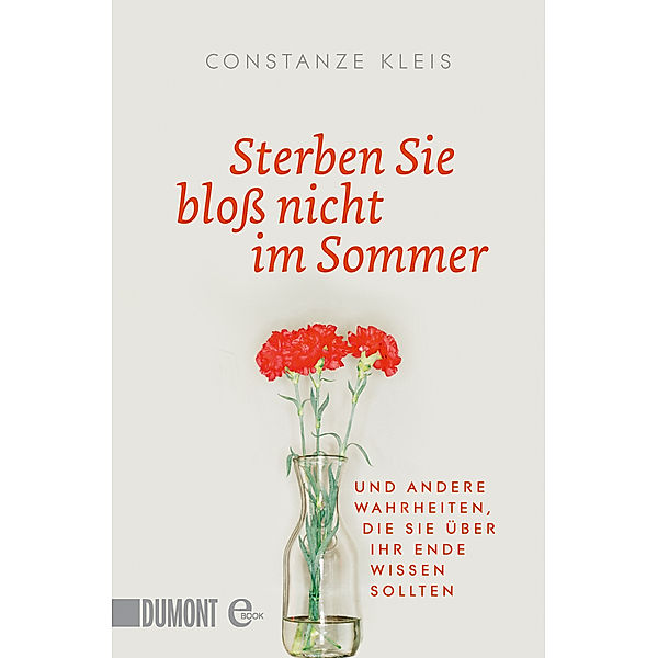 Sterben Sie bloß nicht im Sommer, Constanze Kleis