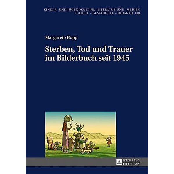 Sterben, Tod und Trauer im Bilderbuch seit 1945, Margarete Hopp