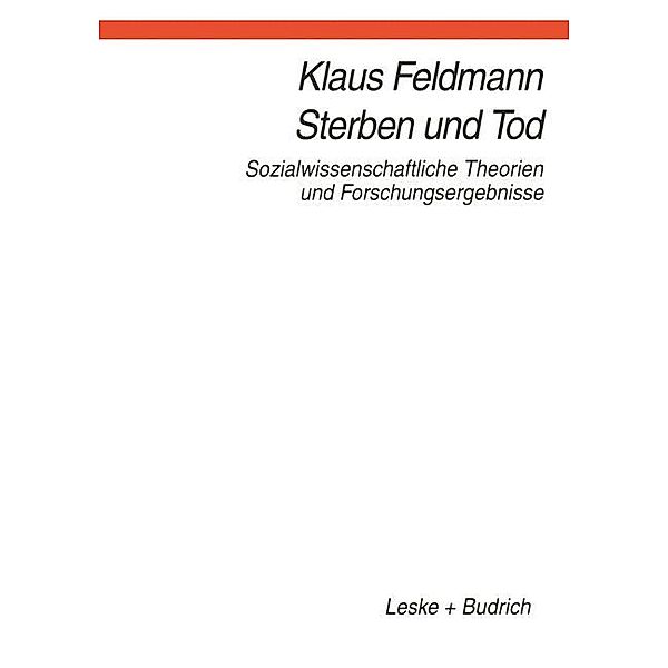 Sterben und Tod, Klaus Feldmann