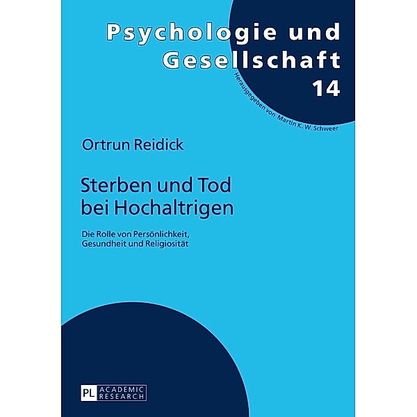 Sterben und Tod bei Hochaltrigen, Reidick Ortrun Reidick