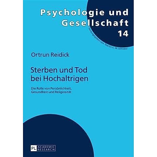 Sterben und Tod bei Hochaltrigen, Ortrun Reidick