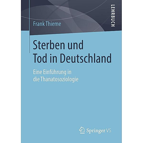 Sterben und Tod in Deutschland, Frank Thieme