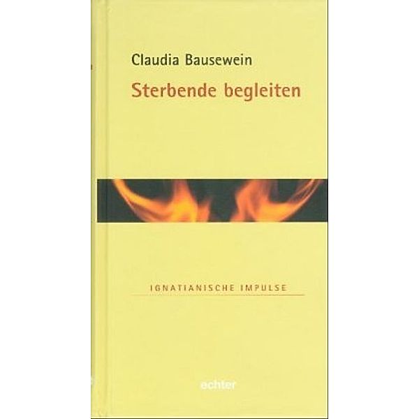 Sterbende begleiten, Claudia Bausewein