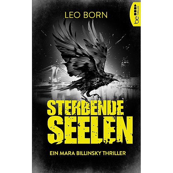 Sterbende Seelen / Mara Billinsky Bd.6, Leo Born