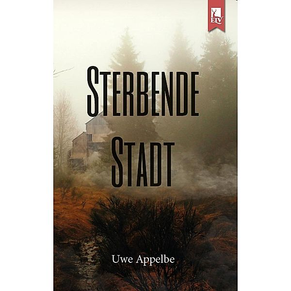 Sterbende Stadt, Uwe Appelbe