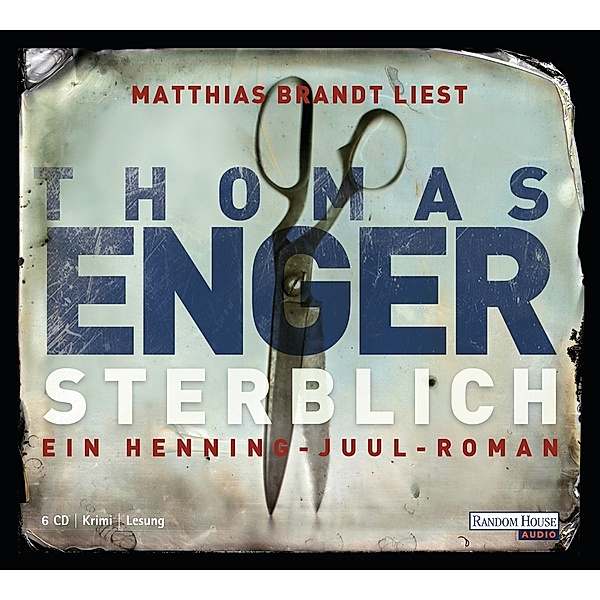 Sterblich, 6 Audio-CDs, Thomas Enger