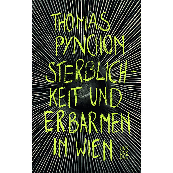 Sterblichkeit und Erbarmen in Wien, Thomas Pynchon