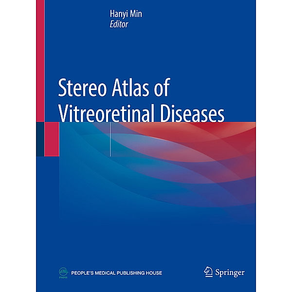 Stereo Atlas of Vitreoretinal Diseases