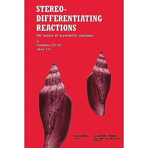 Stereo-Differentiating reactions, Yoshiharu Izumi