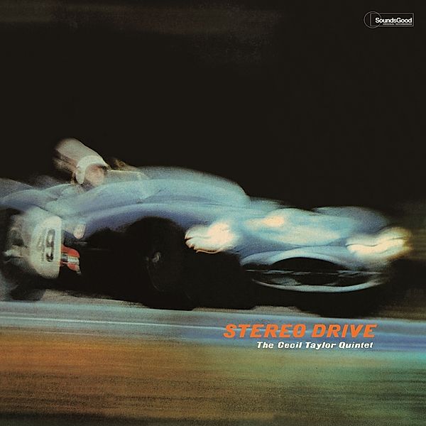 Stereo Drive (Ltd. 180g Vinyl), Cecil Quintet Taylor