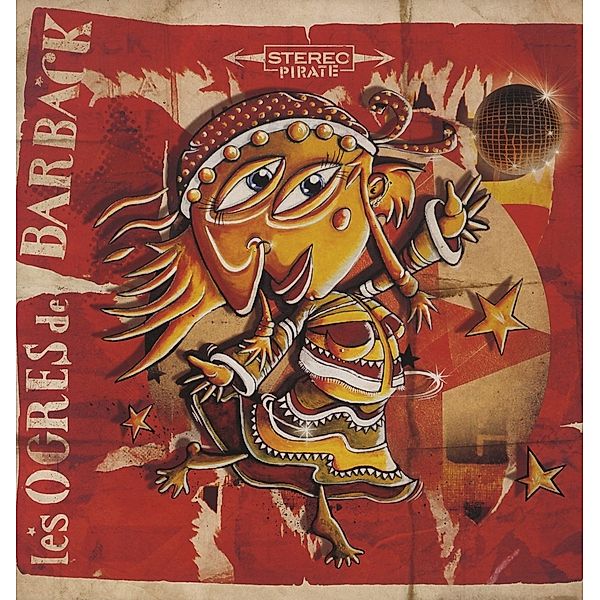 Stereo Pirate (Vinyl), Les Ogres De Barback