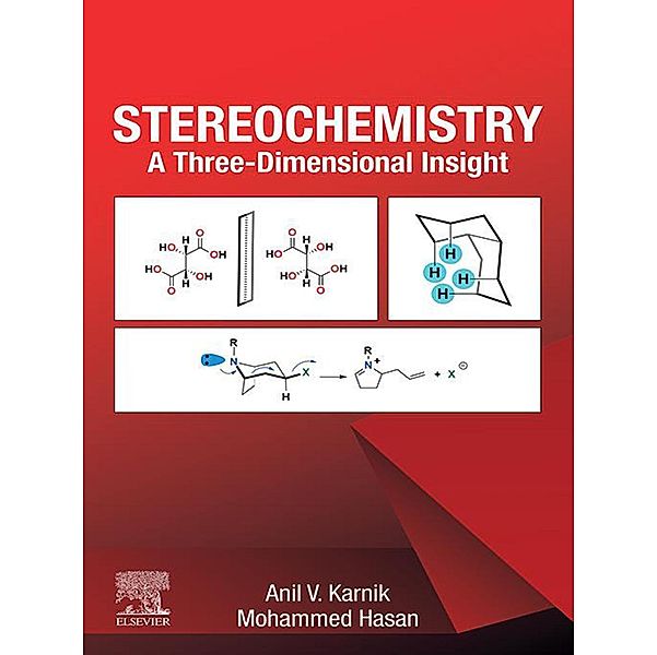 Stereochemistry, Anil V. Karnik, Mohammed Hasan