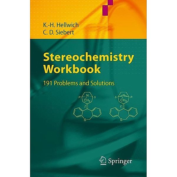 Stereochemistry - Workbook, Karl-Heinz Hellwich, Carsten Siebert