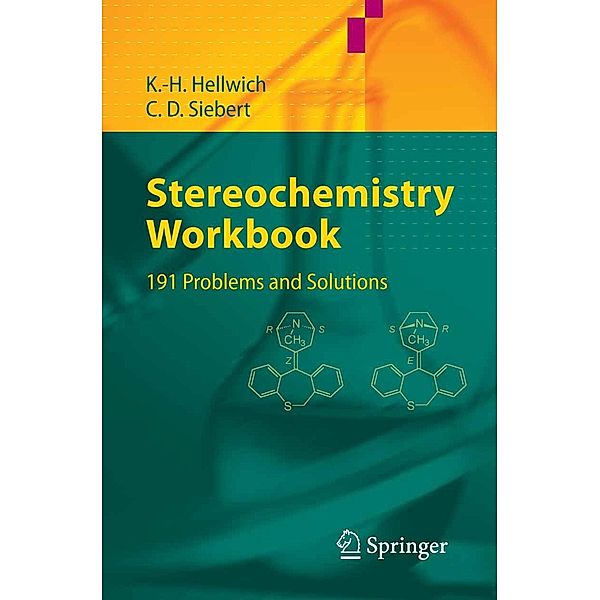 Stereochemistry - Workbook, Karl-Heinz Hellwich, Carsten Siebert