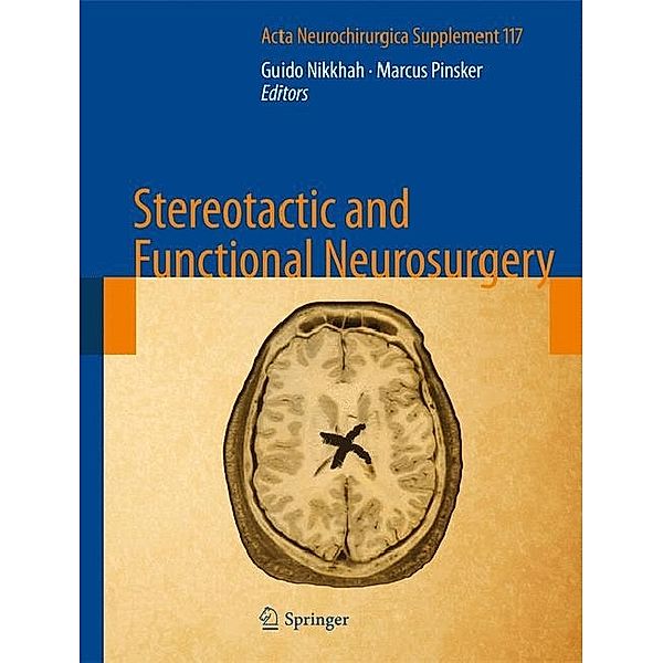 Stereotactic and Functional Neurosurgery