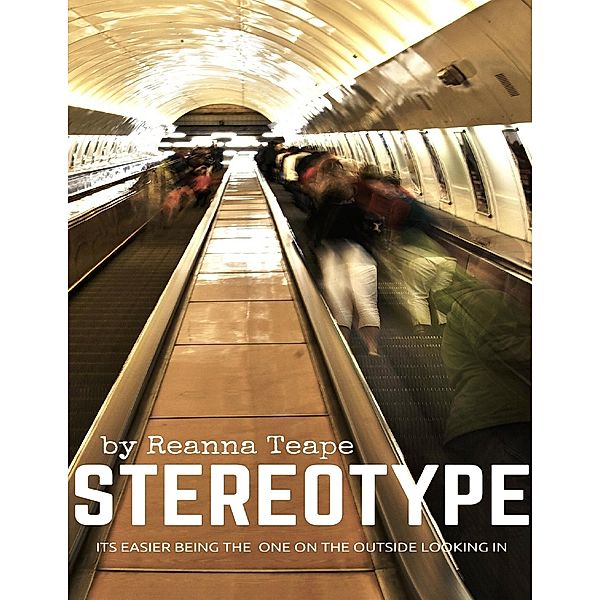 Stereotype, Reanna Teape