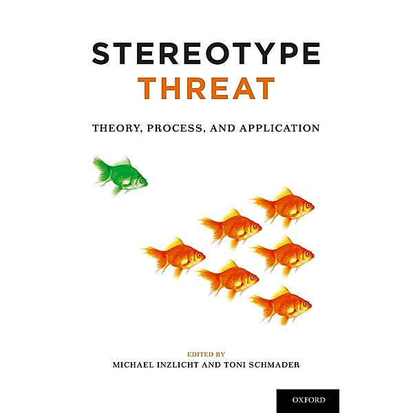 Stereotype Threat, Michael Inzlicht, Toni Schmader