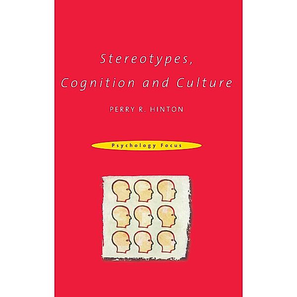 Stereotypes, Cognition and Culture, Perry R Hinton