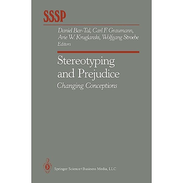 Stereotyping and Prejudice / Springer Series in Social Psychology