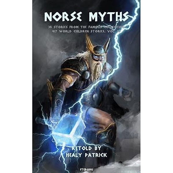 Stergiou Books Limited: Norse Myths, Healy Patrick
