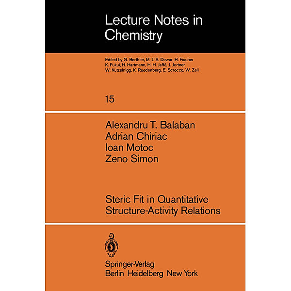 Steric Fit in Quantitative Structure-Activity Relations, A. T. Balaban, A. Chiriac, I. Motoc, Z. Simon
