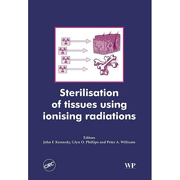 Sterilisation of Tissues Using Ionising Radiations
