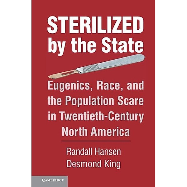 Sterilized by the State, Randall Hansen