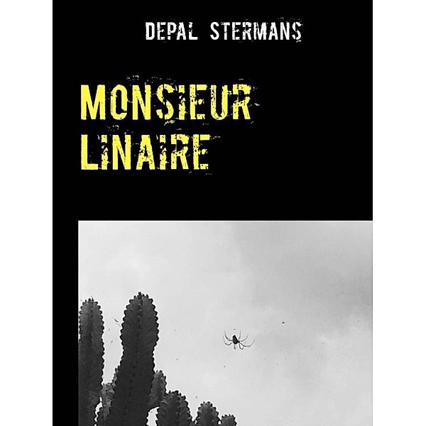 Stermans, D: Monsieur Linaire, Depal Stermans