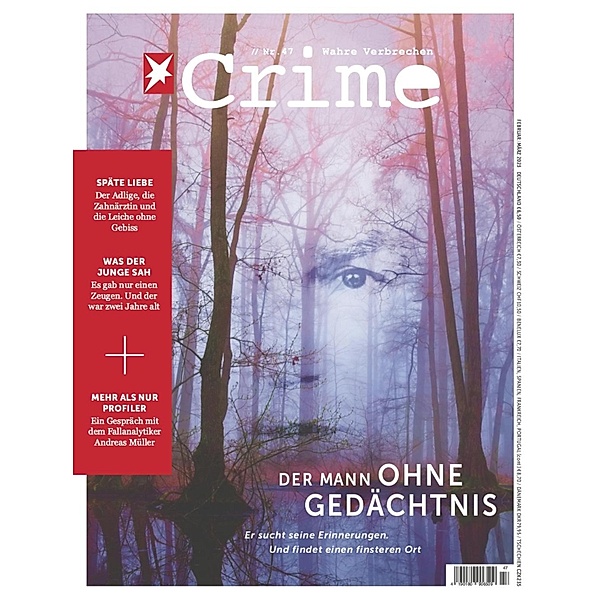 stern CRIME 47/2023 - Der Mann ohne Gedächtnis / stern CRIME Bd.47, Stern Crime Redaktion