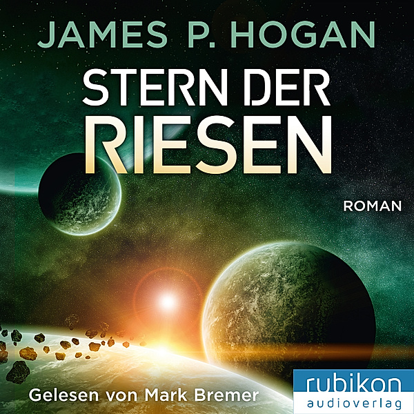 Stern der Riesen - Riesen Trilogie (3), James P. Hogan