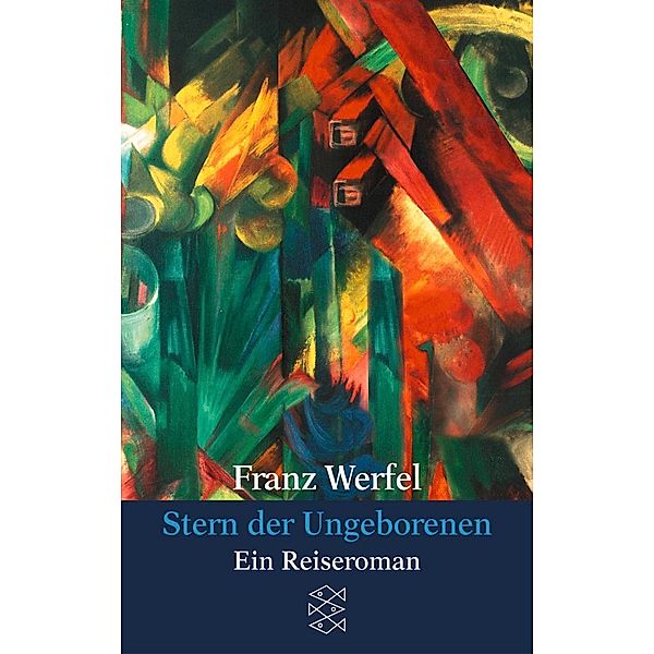 Stern der Ungeborenen, Franz Werfel