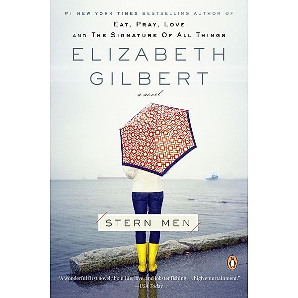 Stern Men, Elizabeth Gilbert