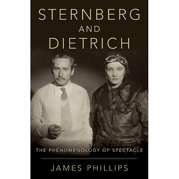 Sternberg and Dietrich, James Phillips