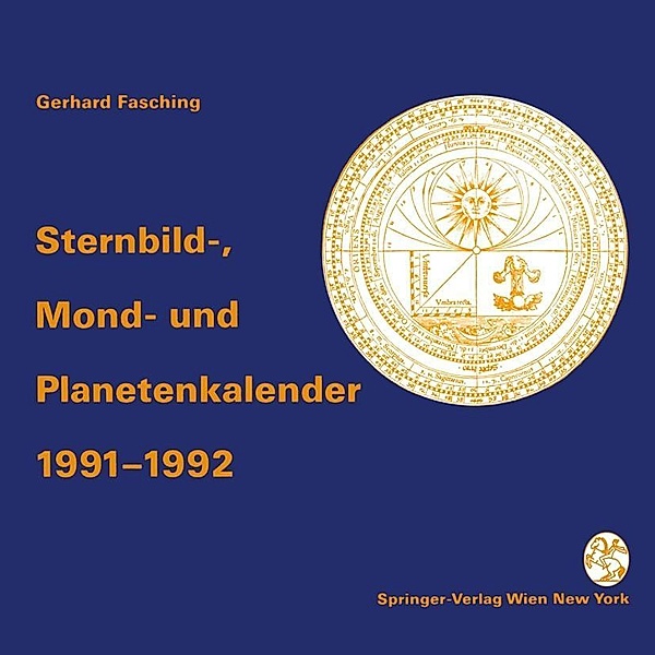 Sternbild-, Mond- und Planetenkalender 1991-1992, Gerhard Fasching