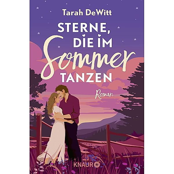 Sterne, die im Sommer tanzen, Tarah DeWitt